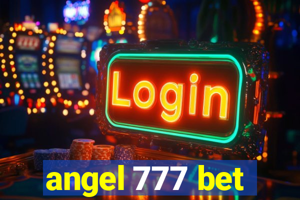 angel 777 bet